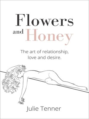 cover image of Flowers and Honey